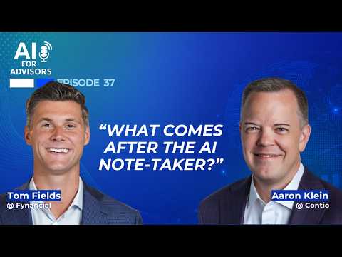 What Comes After the AI Note-Taker: Aaron Klein @ Contio, Tom Fields @ Fynancial