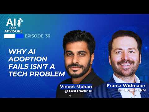 Why AI Adoption Fails: Vineet Mohan @ FastTrackr AI, Frantz Widmaier @ Altitude CRM